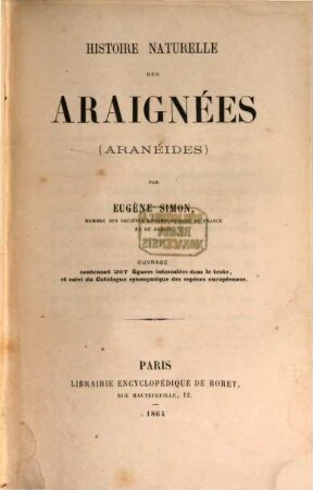 Histoire naturelle des Araignées (Aranéides)