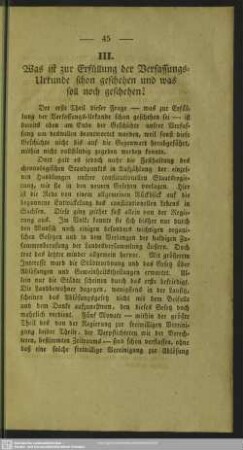 III. Was ist zur Erfüllung der Verfassungs-Urkunde schon geschehen und was soll noch geschehen?