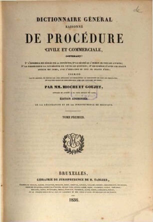 Dictionnaire général raisonné de procédure civile et commerciale, 1