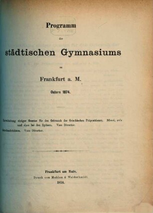 Programm des Städtischen Gymnasiums in Frankfurt a.M. : Ostern ..., 1873/74