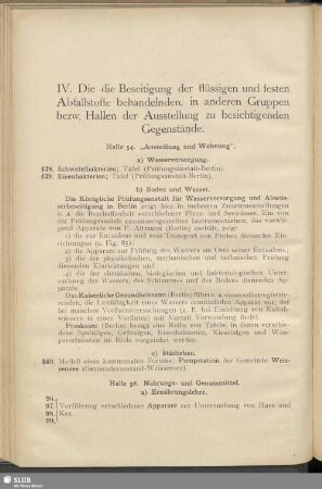 VI. Die die Beseitigung der flüssigen und festen Abfallstoffe behandelnden, in anderen Gruppen bezw. Hallen der Ausstellung zu besichtigenden Gegenstände