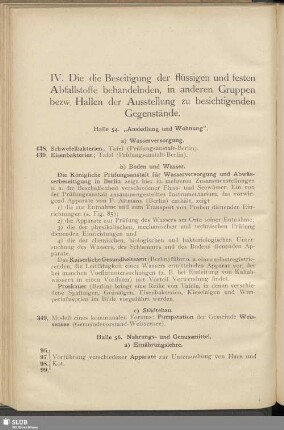 VI. Die die Beseitigung der flüssigen und festen Abfallstoffe behandelnden, in anderen Gruppen bezw. Hallen der Ausstellung zu besichtigenden Gegenstände