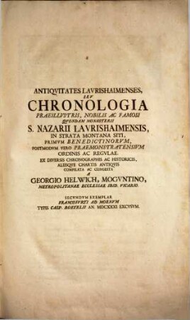 Scriptorum Historiae Moguntinensi Cum Maxime Inservientium Tomus Novus