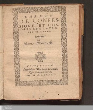 Carmen De Confessione, Et Conversione Latronis In Crvce