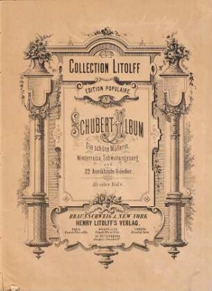 Schubert-Album : Die schöne Müllerin, Winterreise, Schwanengesang und 22 berühmte Lieder