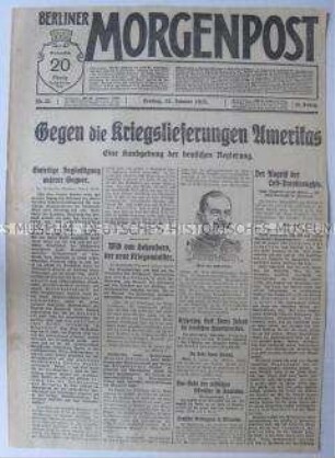 Tageszeitung "Berliner Morgenpost" u.a. zum deutschen Protest gegen die Lieferung amerikanischer Kriegsmaterialien an die Kriegsgegner