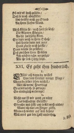 XVI. Es geht ihm hinderlich