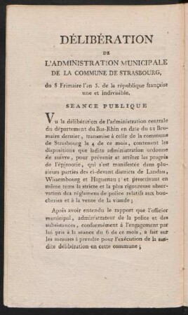 Délibération De L'Administration Municipale De La Commune De Strasbourg, du 8 Frimaire l'an 5. de la république francaise une et indivisible