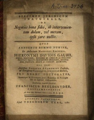 Specimen Iuridicum Inaugurale, De Negotiis bonae fidei, ob intervenientem dolum, vel metum, ipso iure nullis