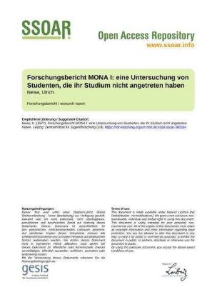 Forschungsbericht MONA I: eine Untersuchung von Studenten, die ihr Studium nicht angetreten haben
