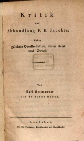 Kritik der Abhandlung F. H. Jacobi's Ueber gelehrte Gesellschaften