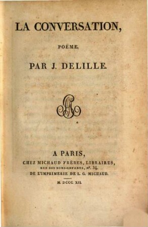 Oeuvres de Jacques Delille. 16. La conversation