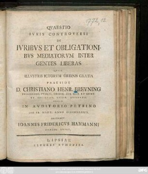 Qvaestio Ivris Controversi De Ivribvs Et Obligationibvs Mediatorvm Inter Gentes Liberas
