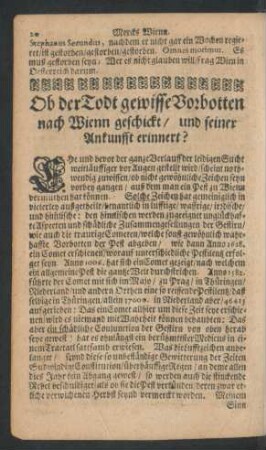 Ob der Todt gewisse Vorbotten nach Wienn geschickt/ und seiner Ankunfft erinnert?