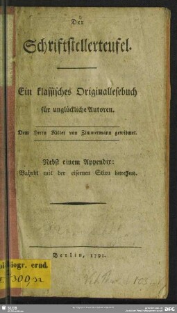 Der Schriftstellerteufel : Ein klassisches Originallesebuch für unglückliche Autoren