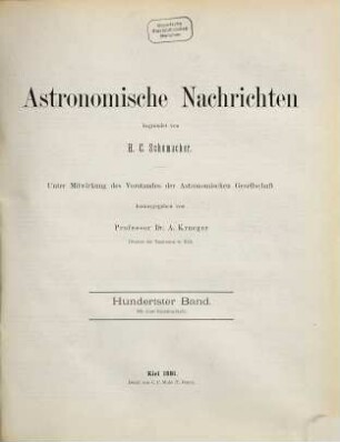 Astronomische Nachrichten : = Astronomical notes. 100. 1881