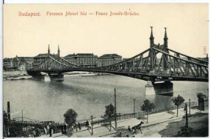 Budapest. Franz-Josephs-Brücke (1894-1896) : Budapest. Franz-Josephs-Brücke (1894-1896; János Feketeházy) über die Donau