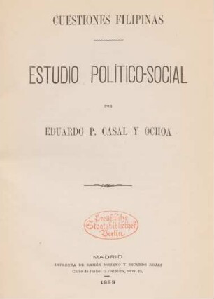 Estudio político-social : Cuestiónes filipinas
