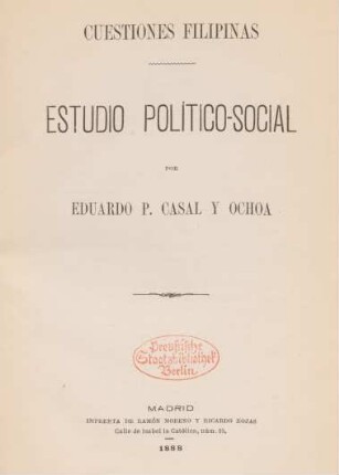 Estudio político-social : Cuestiónes filipinas