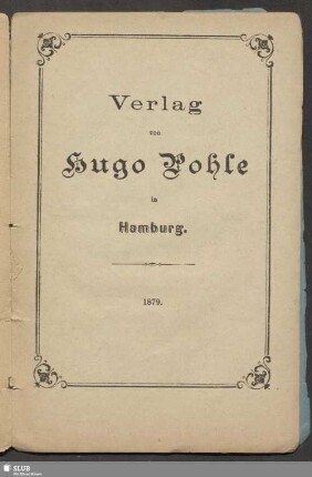 Verlag von Hugo Pohle in Hamburg. 1879