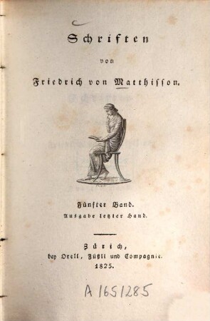 Schriften : Ausg. lezter Hand. 5. Buch 4. - 1825. - 372 S.