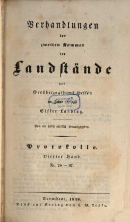 Verhandlungen der Zweiten Kammer der Landstände des Großherzogthums Hessen. Protokolle. 1847/48,4 = 11. Landtag (1848)