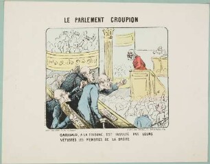Le Parlement Croupion. Garibaldi, à la tribune ; est insulté par leurs vétustés, les membres de la droite