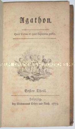 Erstausgabe von Christoph Martin Wielands "Agathon" in der ersten umgearbeiteten Fassung in vier Bänden (Band 1)