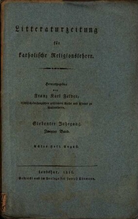 Litteraturzeitung für katholische Religionslehrer, 7,2. 1816, Aug.