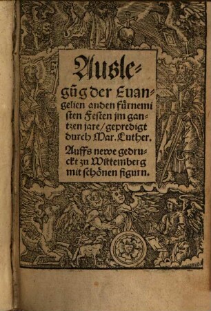 Auslegung der Evangelien an den fürnemsten Festen ...