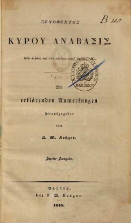 Xenophōntos Kyru anabasis : mit erklärenden Anmerkungen