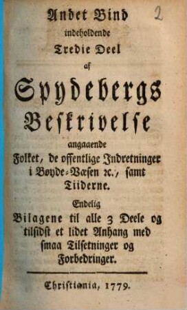 Physisk, oeconomisk og statistisk beskrivelse over Spydeberg praestegield og egn i Aggershuus-stift udi Norge, ..., 2