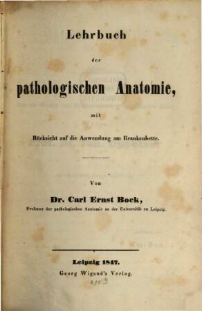 Lehrbuch der pathologischen Anatomie : mit Rücksicht auf die Anwendung am Krankenbette