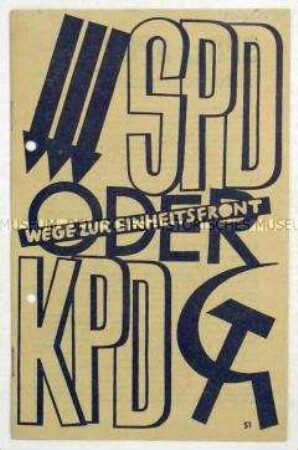 Sozialdemokratische Propagandaschrift für eine antifaschistische Einheitsfront unter Führung der SPD
