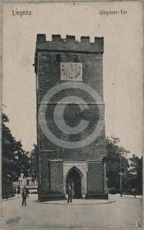 Glogauer Torturm in Liegnitz