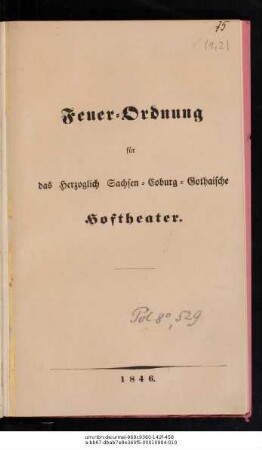 Feuer-Ordnung für das Herzoglich Sachsen-Coburg-Gothaische Hoftheater