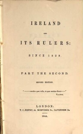 Ireland and its Rulers; since 1829, 2