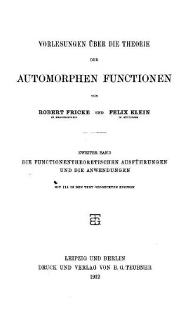Bd. 2: Vorlesungen über die Theorie der automorphen Functionen. Zweiter Band