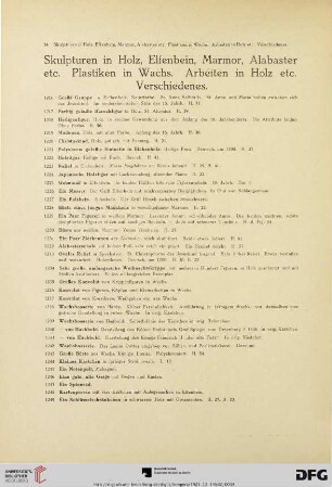 Skulpturen in Holz, Elfenbein, Marmor, Alabaster etc. Plastiken in Wachs. Arbeiten in Holz etc. Verschiedenes (Nr. 1216-1268)