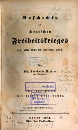 Geschichte des deutschen Freiheitskrieges : vom Jahre 1813 - 1815. 2
