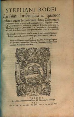 Stephani Bodei In quatuor Institutionum Imperialium libros Commentarii