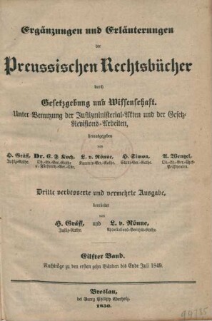 Bd. 11: Nachträge zu den ersten zehn Bänden bis Ende Juli 1849 : unter Benutzung der Justizministerial-Akten und der Gesetz-Revisions-Arbeiten