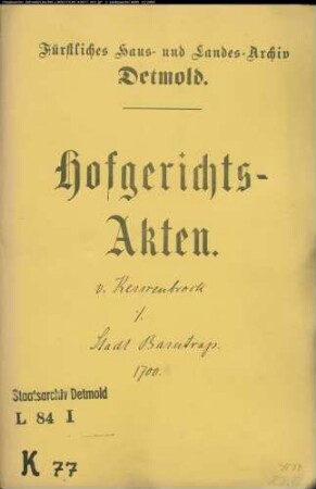 von Kerssenbrock, Witwe zu Wierborn gegen Stadt Barntrup - Schafhude