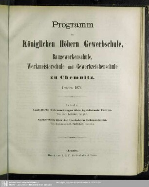 1876: Programm der Königlichen Höhern Gewerbschule, Baugewerkenschule, Werkmeisterschule und Gewerbzeichenschule zu Chemnitz