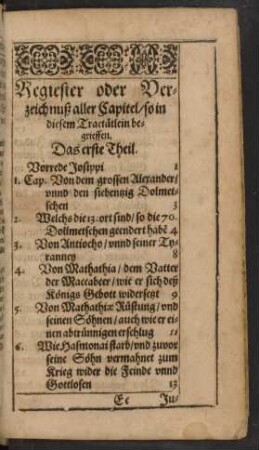 Regiester oder Verzeichnuß aller Capitel/ so in diesem Tractätlein begrieffen.