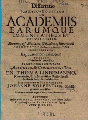 Dissertatio Juridico-Politica De Academiis Earumque Immunitatibus Et Privilegiis