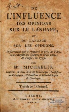De L'Influence Des Opinions Sur Le Langage, Et Du Langage Sur Les Opinions