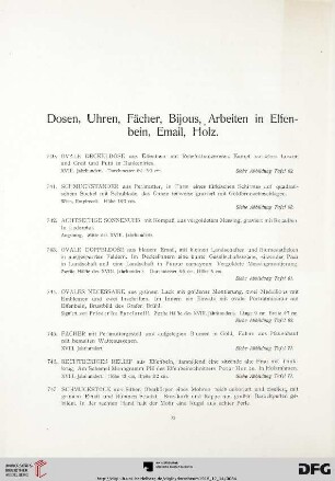 Dosen, Uhren, Fächer, Bijous, Arbeiten in Elfenbein, Email, Holz (Nr. 740-811)