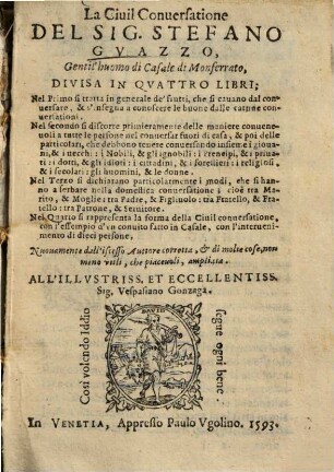 La Civil Conversatione : Divisa In Qvattro Libri ...
