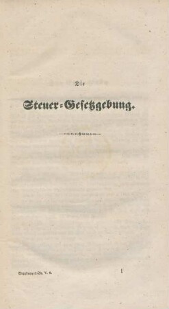 Die Steuer-Gesetzgebung.